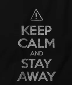 T-Shirts>Nayked Apparel Men'S Ridiculously Soft 100% Cotton Graphic Tee | Keep Calm And Stay Away