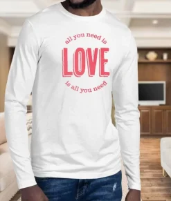 Shirts>Nayked Apparel Men'S Ridiculously Soft Cotton Long Sleeve Graphic Tee | All You Need Is Love