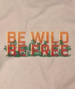 Tops>Nayked Apparel Women'S Ridiculously Soft Midweight Graphic Tee | Be Wild, Be Free